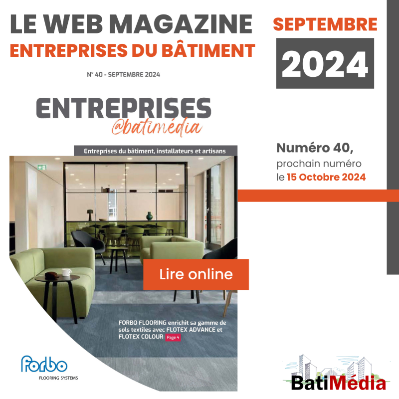 Entreprises@batimédia Numéro 40 Septembre 2024